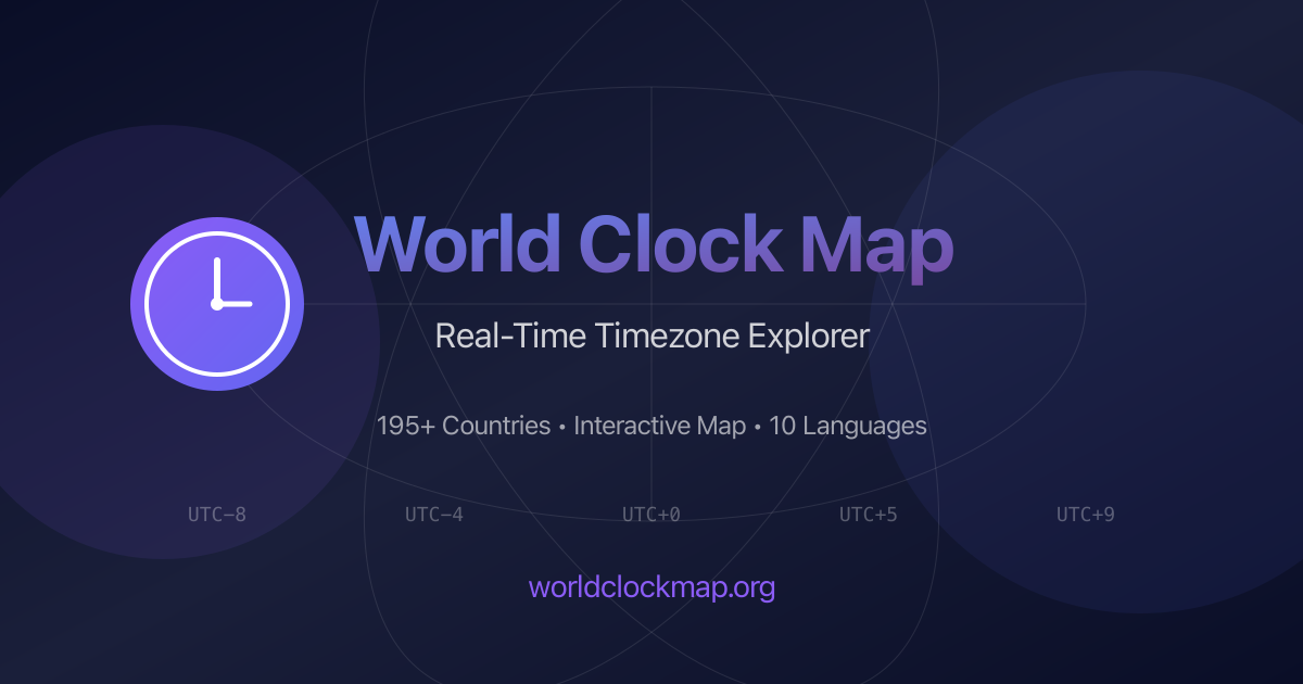 World Clock Map - Real-Time Timezone Explorer | 195+ Countries